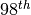 98^{th}