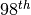 98^{th}